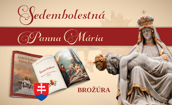 Sedembolestná Panna Mária – patrónka Slovenska